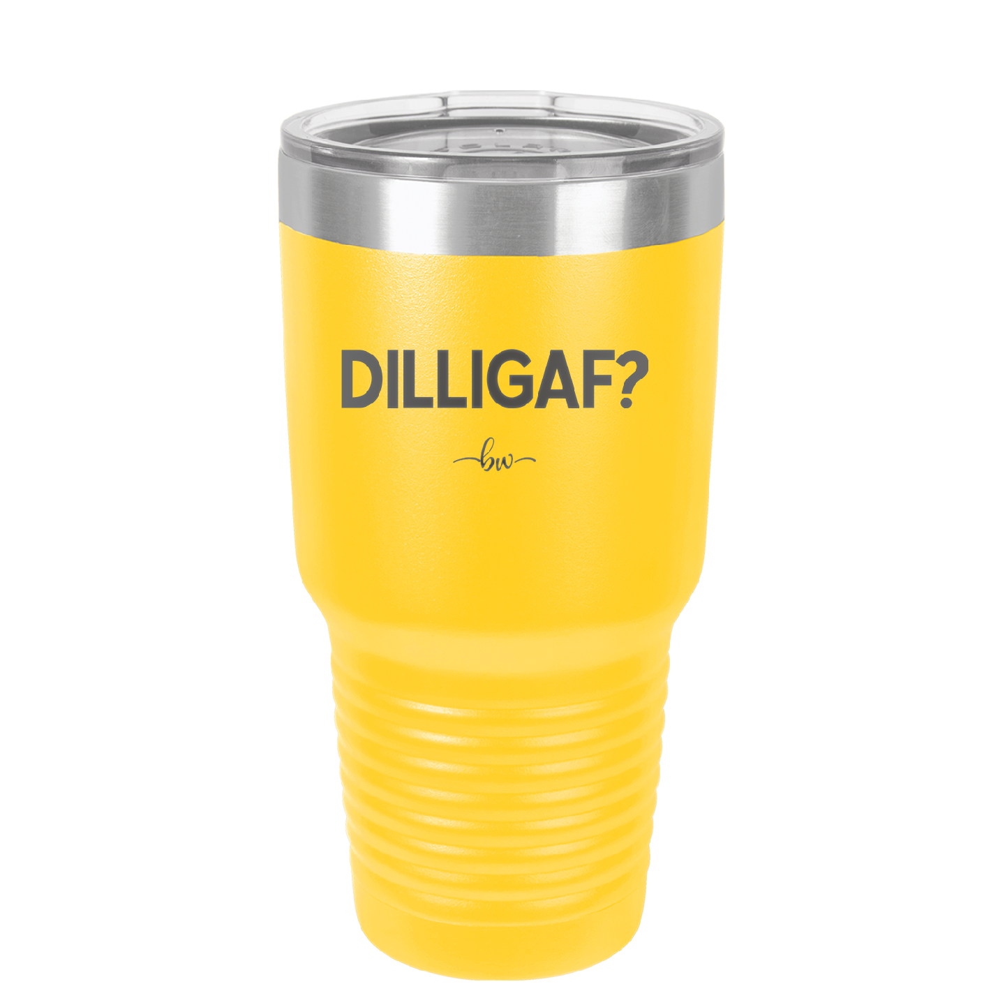 DILLIGAF - Laser Engraved Stainless Steel Drinkware - 1202 -