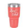 Every Lucy Needs an Ethel - Laser Engraved Stainless Steel Drinkware - 1206 -