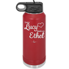 Every Lucy Needs an Ethel - Laser Engraved Stainless Steel Drinkware - 1206 -