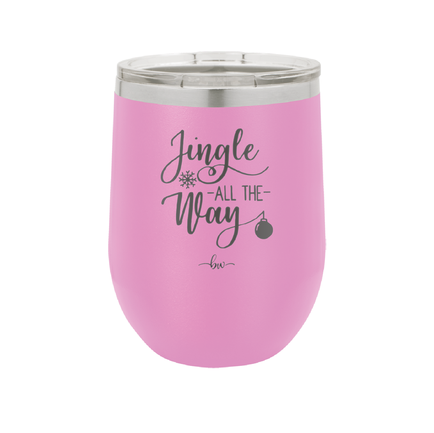 Jingle All the Way - Laser Engraved Stainless Steel Drinkware - 1221 -