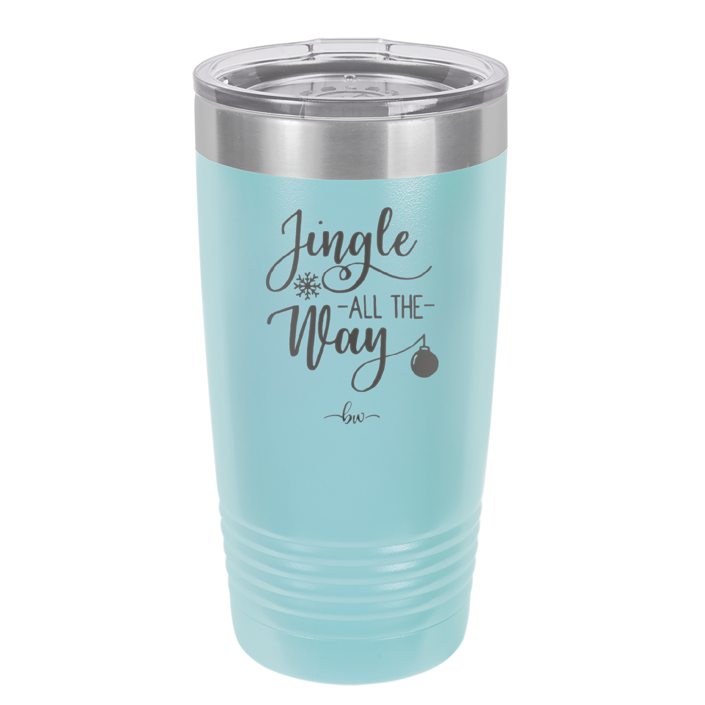 Jingle All the Way - Laser Engraved Stainless Steel Drinkware - 1221 -