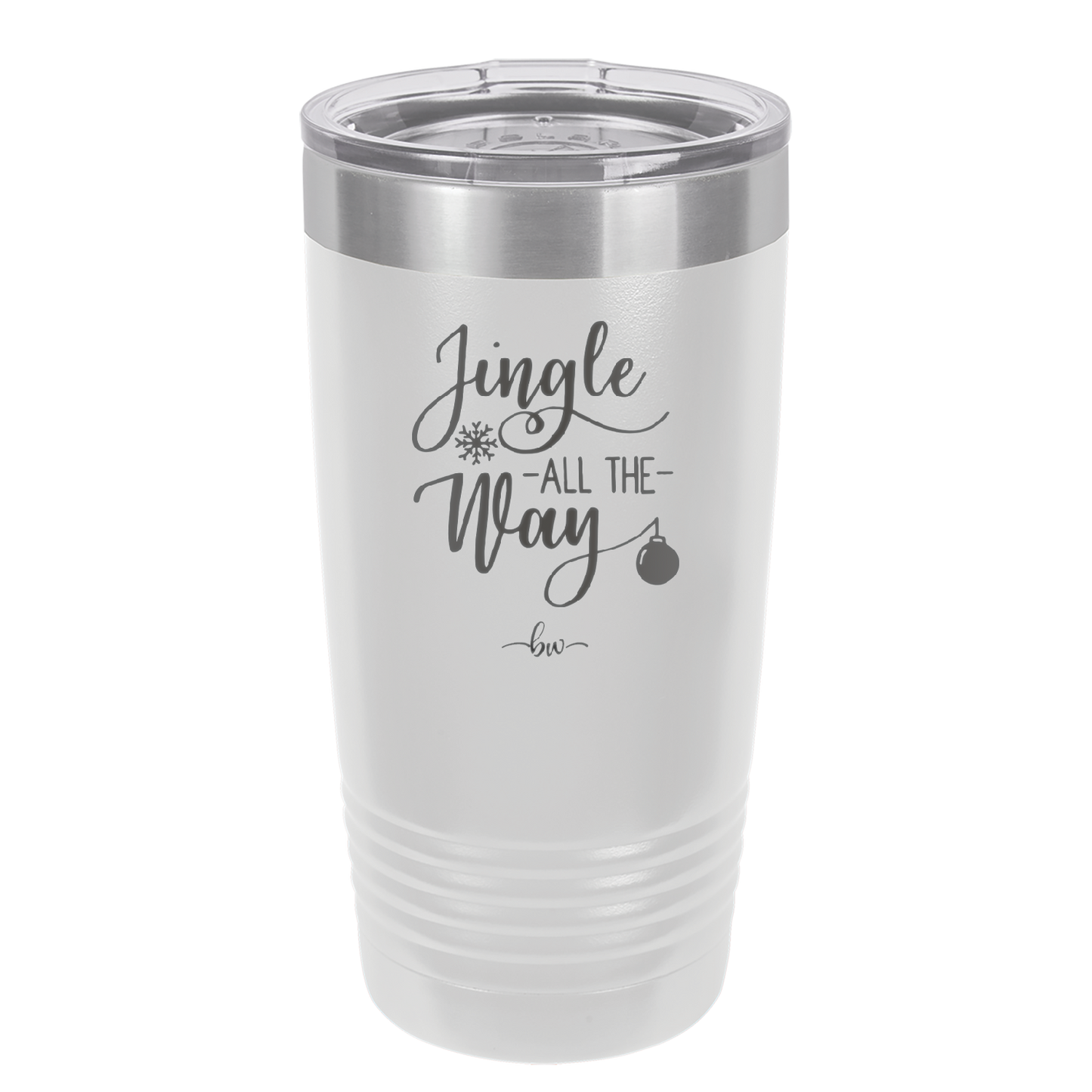 Jingle All the Way - Laser Engraved Stainless Steel Drinkware - 1221 -