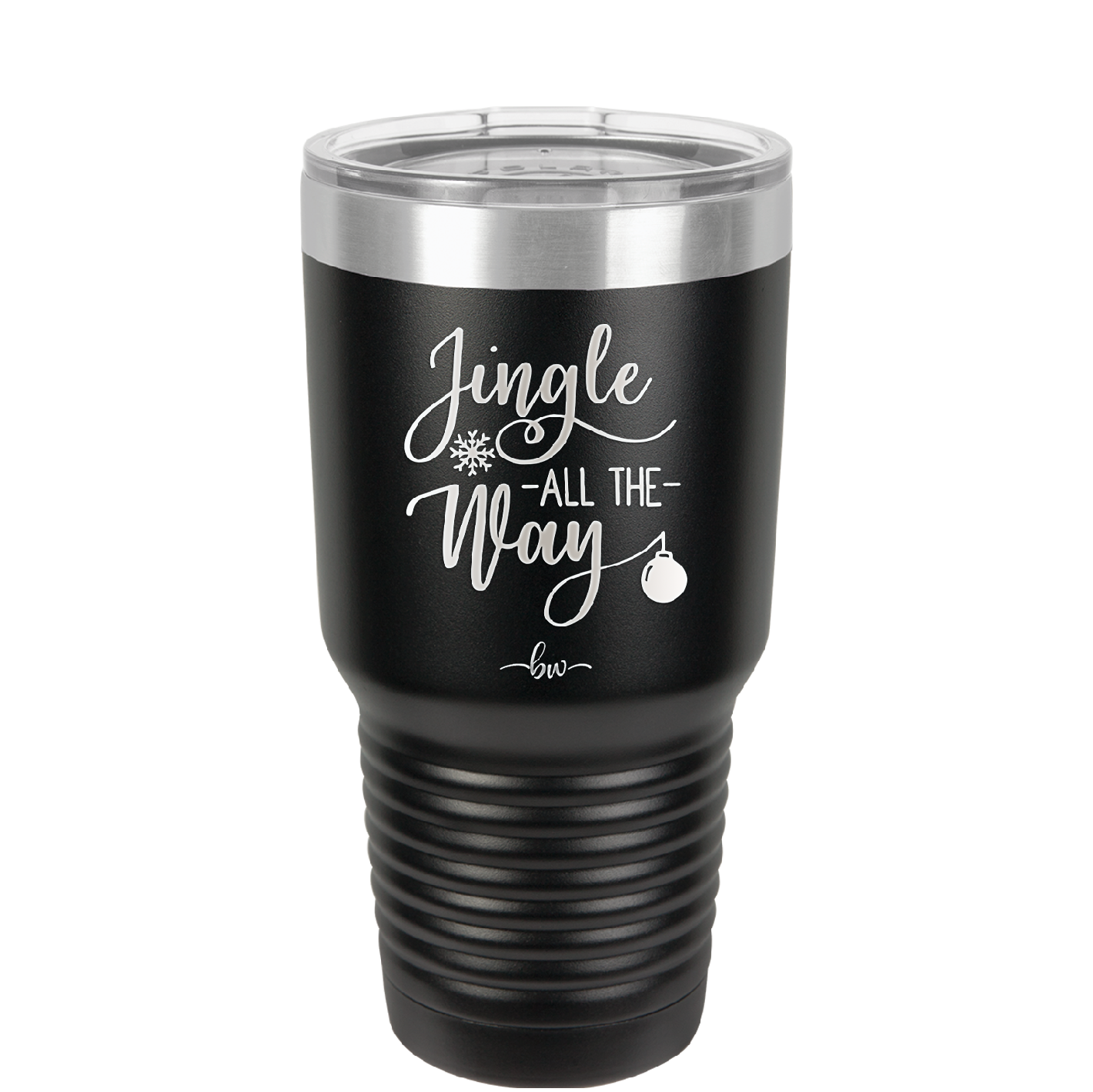 Jingle All the Way - Laser Engraved Stainless Steel Drinkware - 1221 -