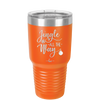 Jingle All the Way - Laser Engraved Stainless Steel Drinkware - 1221 -