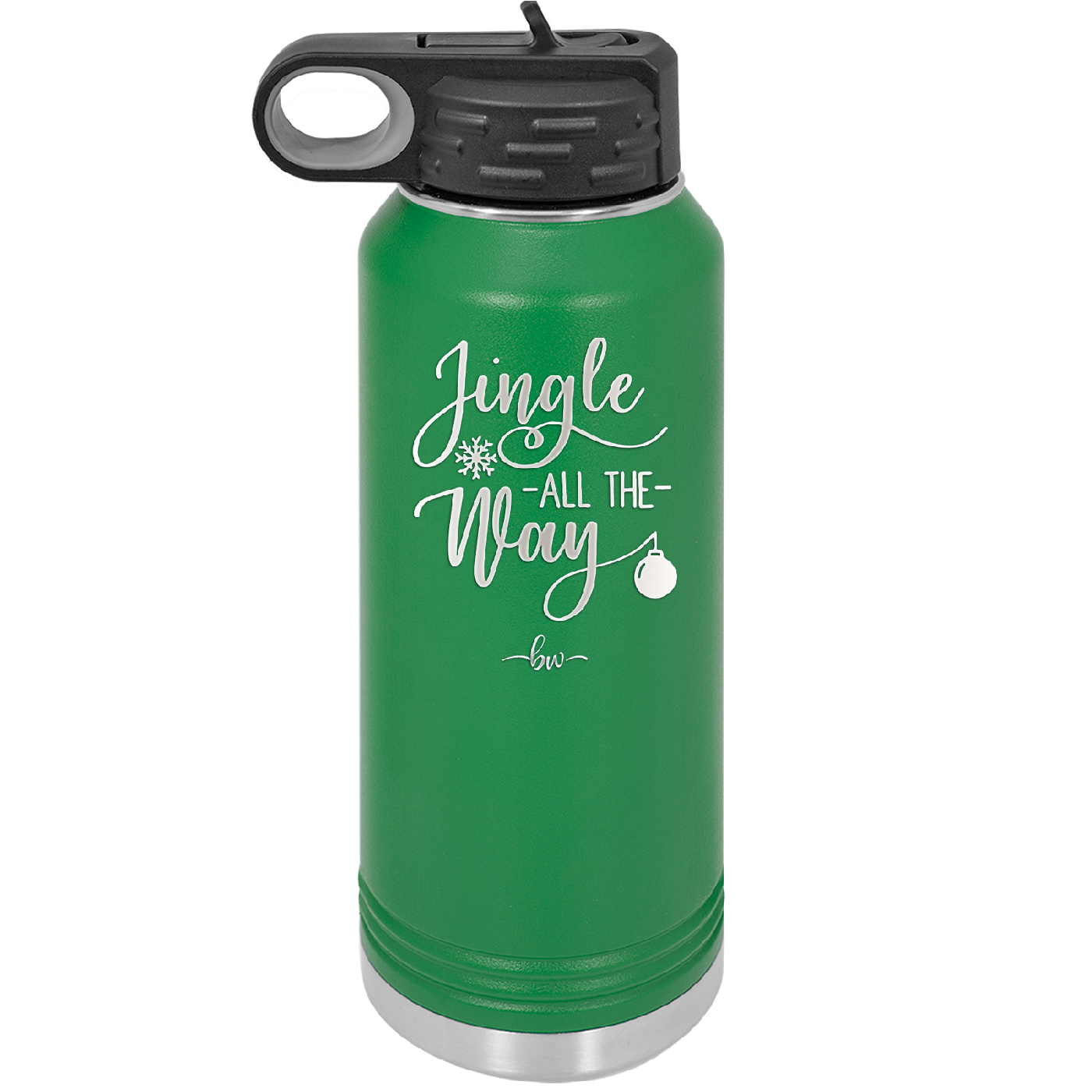 Jingle All the Way - Laser Engraved Stainless Steel Drinkware - 1221 -