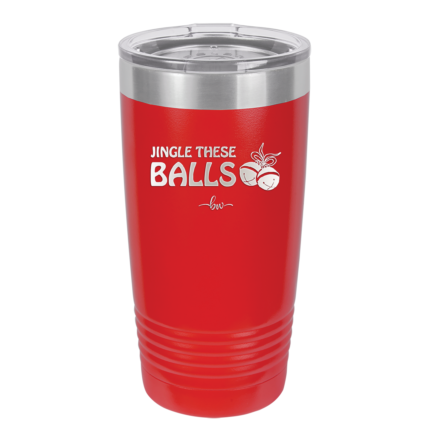 Jingle These Balls - Laser Engraved Stainless Steel Drinkware - 1228 -