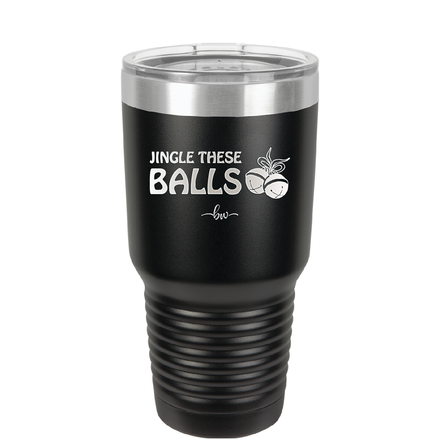 Jingle These Balls - Laser Engraved Stainless Steel Drinkware - 1228 -