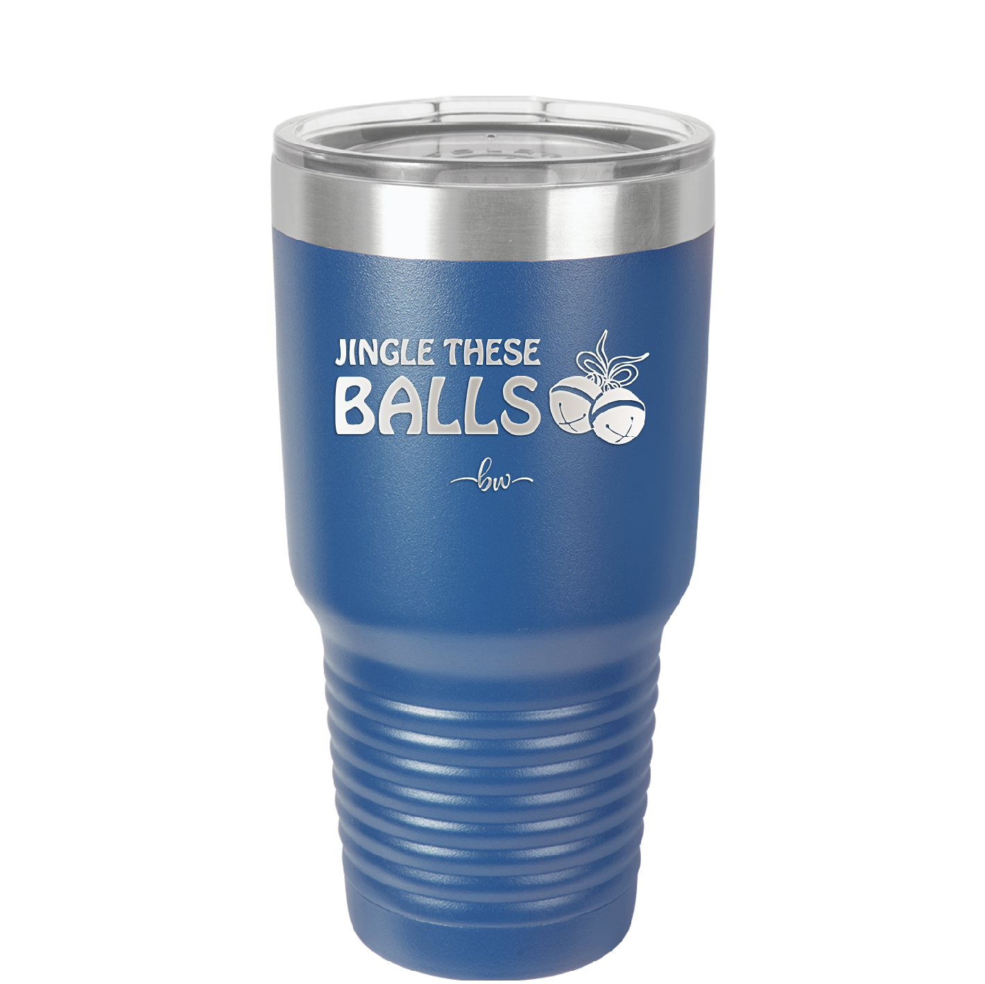 Jingle These Balls - Laser Engraved Stainless Steel Drinkware - 1228 -