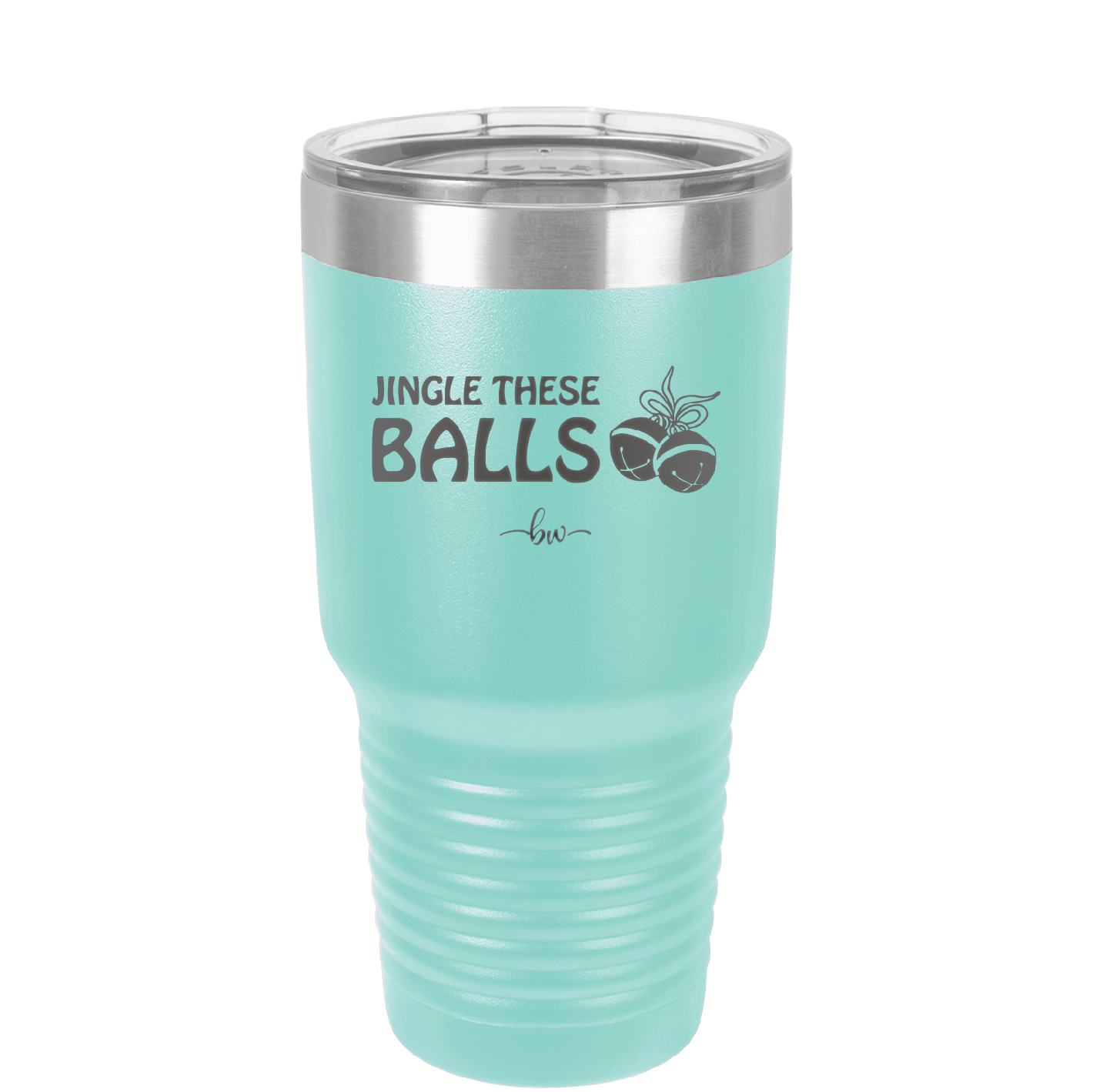 Jingle These Balls - Laser Engraved Stainless Steel Drinkware - 1228 -