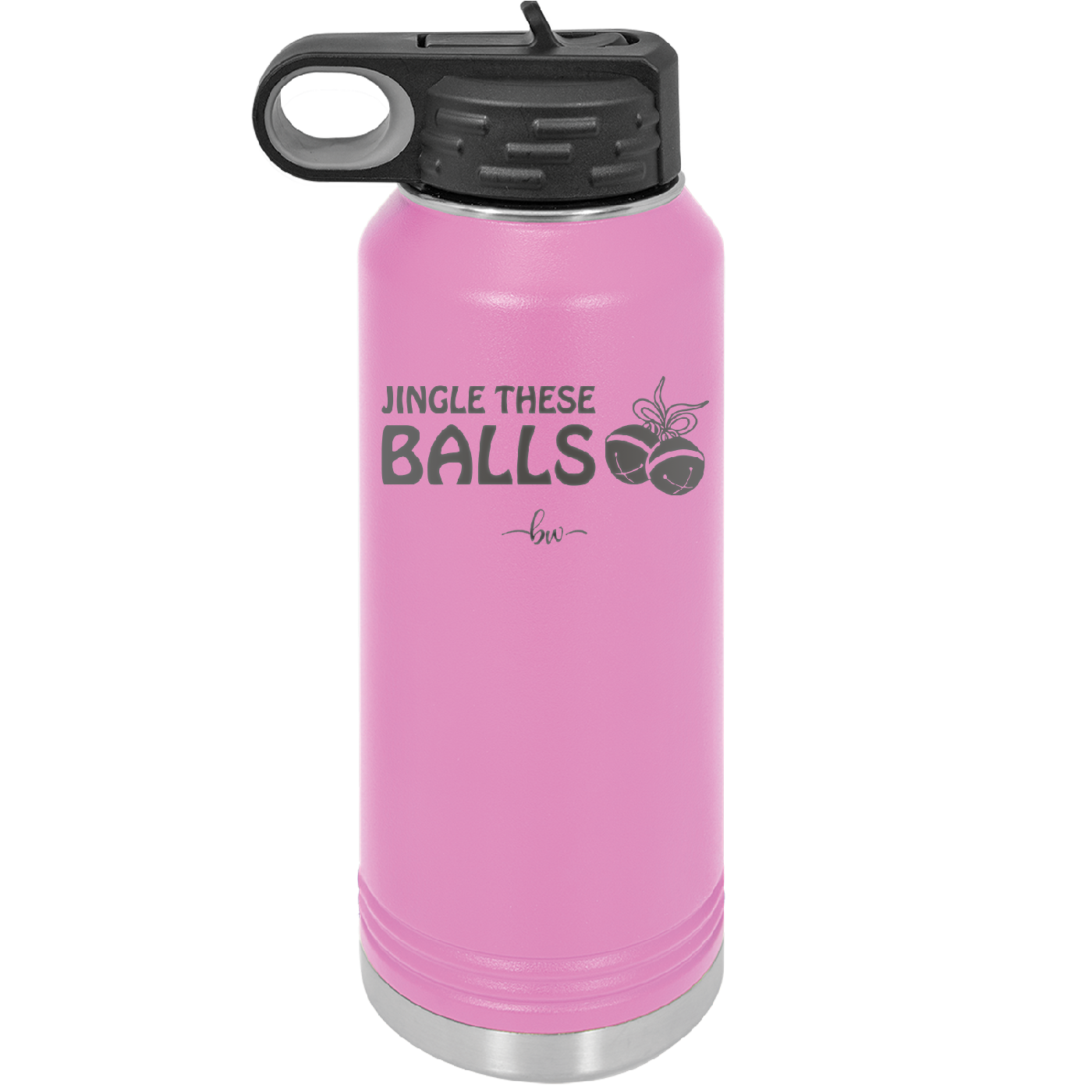 Jingle These Balls - Laser Engraved Stainless Steel Drinkware - 1228 -