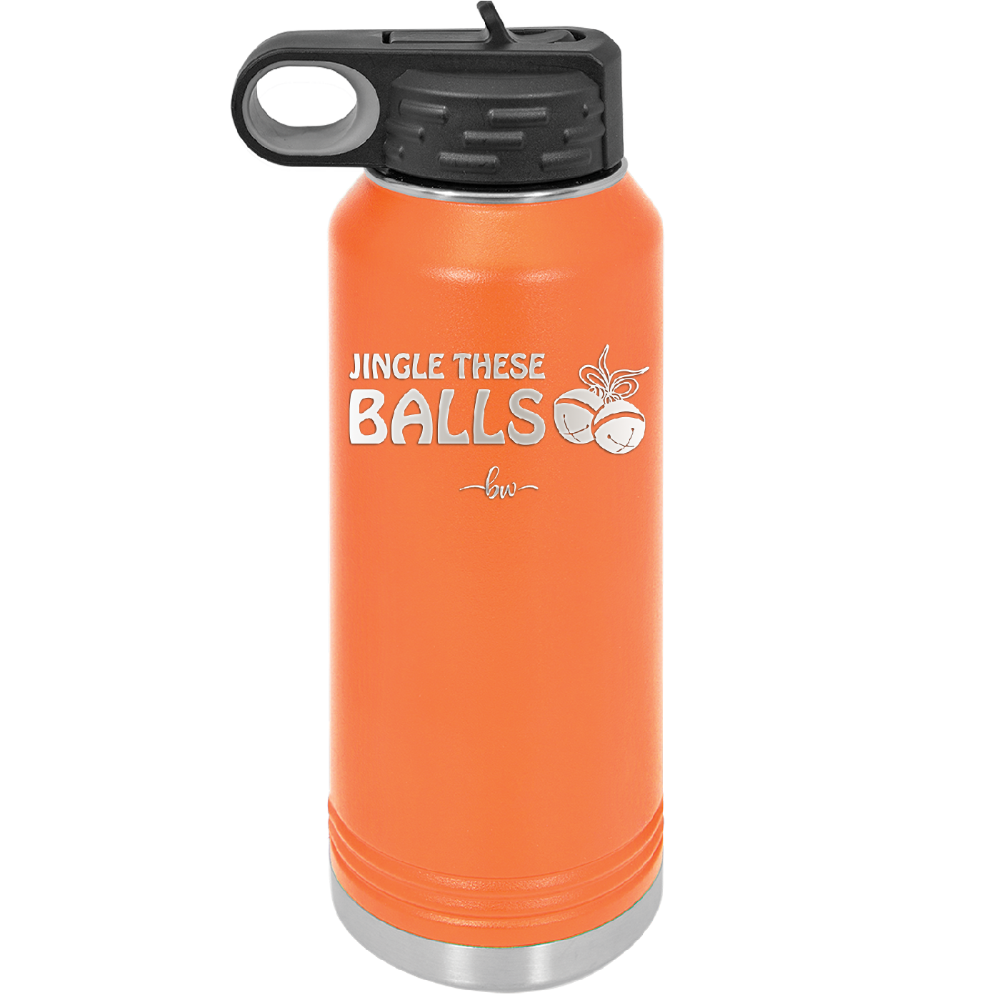 Jingle These Balls - Laser Engraved Stainless Steel Drinkware - 1228 -