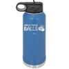 Jingle These Balls - Laser Engraved Stainless Steel Drinkware - 1228 -