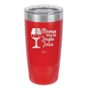 Mama Needs Her Jingle Juice - Laser Engraved Stainless Steel Drinkware - 1231 -