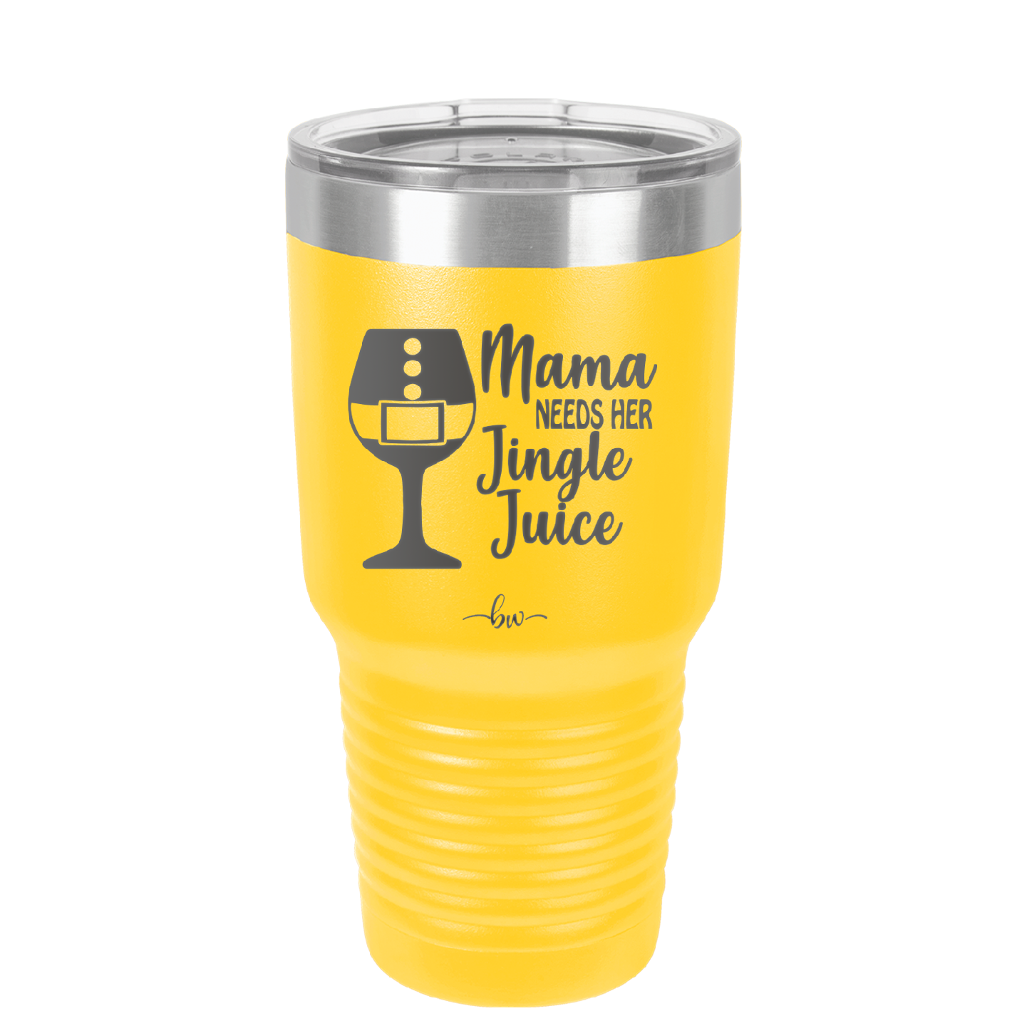 Mama Needs Her Jingle Juice - Laser Engraved Stainless Steel Drinkware - 1231 -