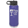 Mama Needs Her Jingle Juice - Laser Engraved Stainless Steel Drinkware - 1231 -