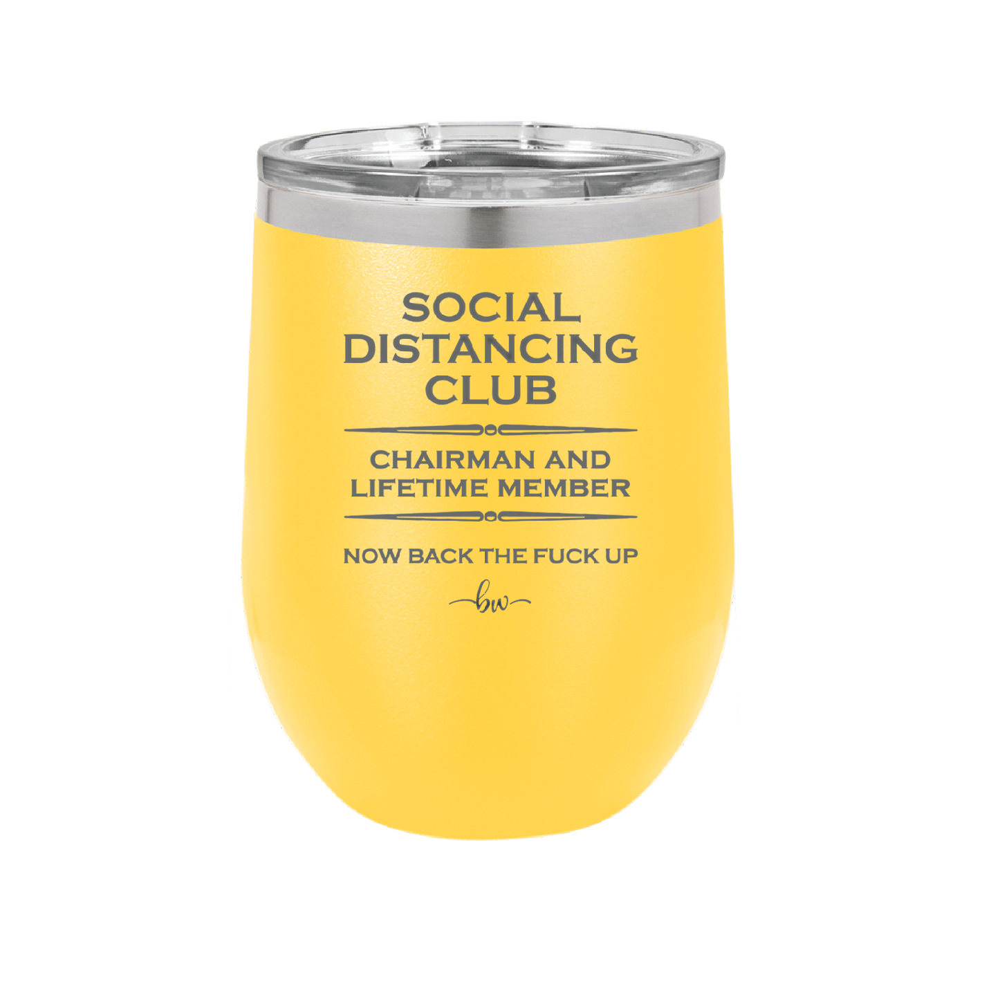 Social Distancing Club - Laser Engraved Stainless Steel Drinkware - 1285 -