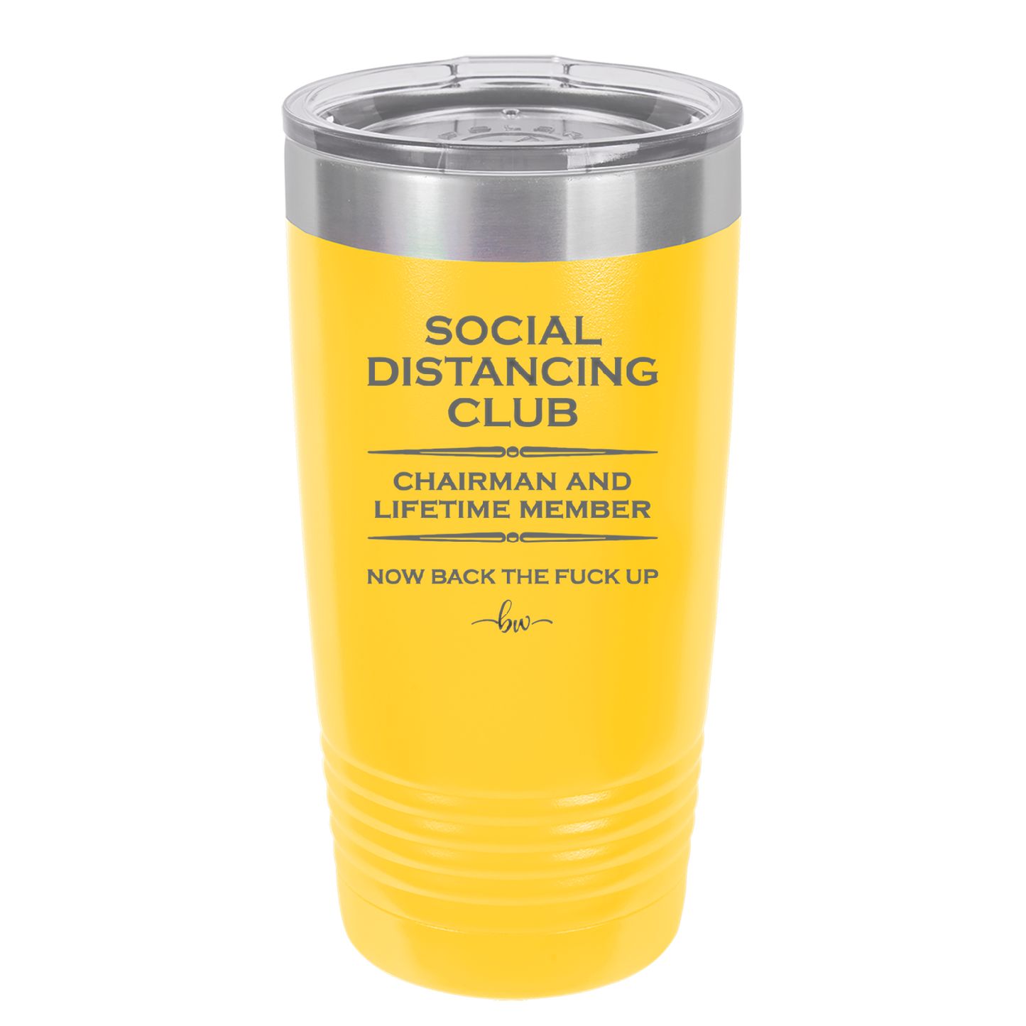 Social Distancing Club - Laser Engraved Stainless Steel Drinkware - 1285 -