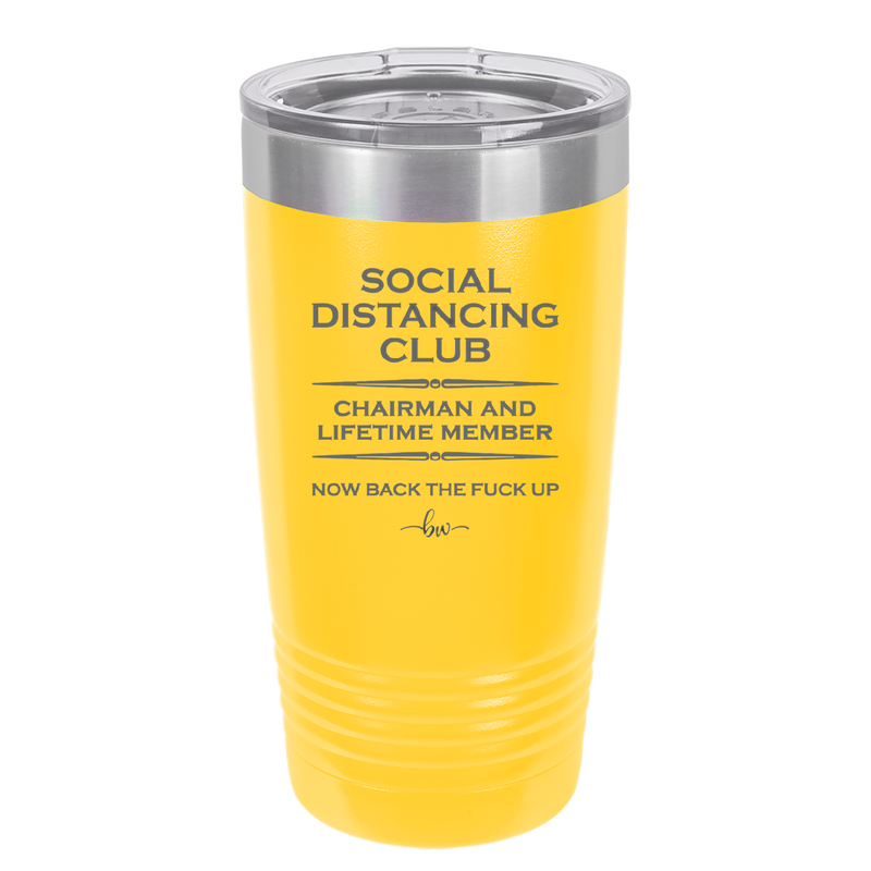 Social Distancing Club - Laser Engraved Stainless Steel Drinkware - 1285 -