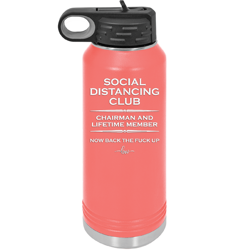 Social Distancing Club - Laser Engraved Stainless Steel Drinkware - 1285 -