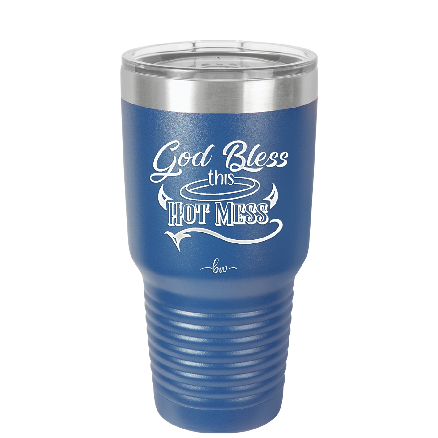 God Bless this Hot Mess - Laser Engraved Stainless Steel Drinkware - 1304 -