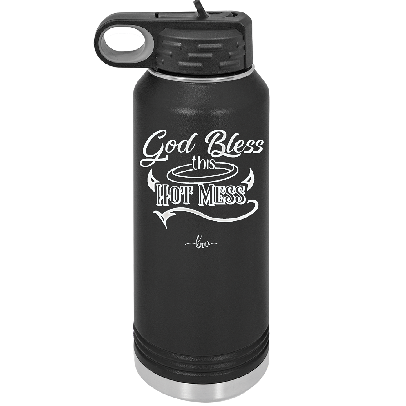 God Bless this Hot Mess - Laser Engraved Stainless Steel Drinkware - 1304 -