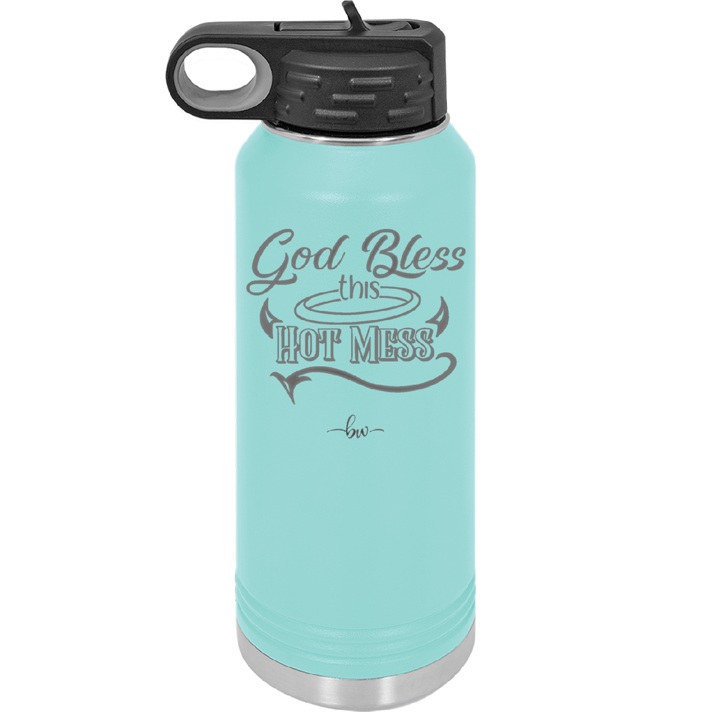 God Bless this Hot Mess - Laser Engraved Stainless Steel Drinkware - 1304 -