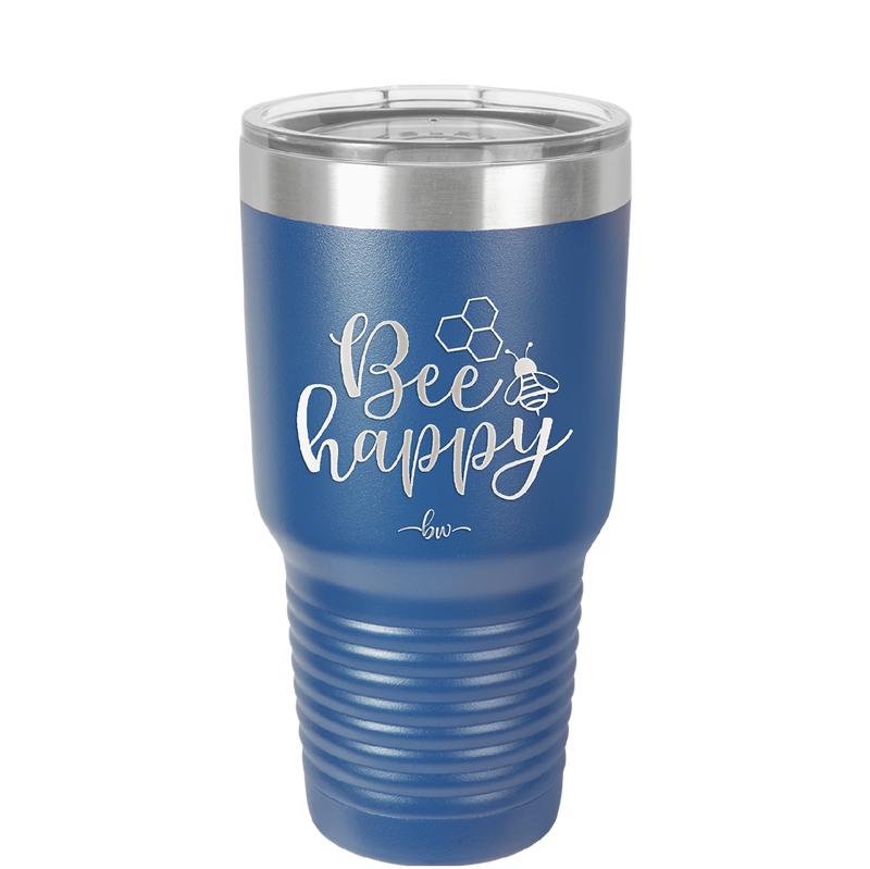 Bee Happy - Laser Engraved Stainless Steel Drinkware - 1373 -