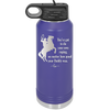 You've Got to do Your Own Roping No Matter How Good Your Daddy Was - Laser Engraved Stainless Steel Drinkware - 1386 -