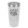 Put on Your Big Girl Boots and Deal With It - Laser Engraved Stainless Steel Drinkware - 1390 -