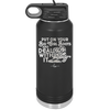 Put on Your Big Girl Boots and Deal With It - Laser Engraved Stainless Steel Drinkware - 1390 -