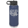 Put on Your Big Girl Boots and Deal With It - Laser Engraved Stainless Steel Drinkware - 1390 -