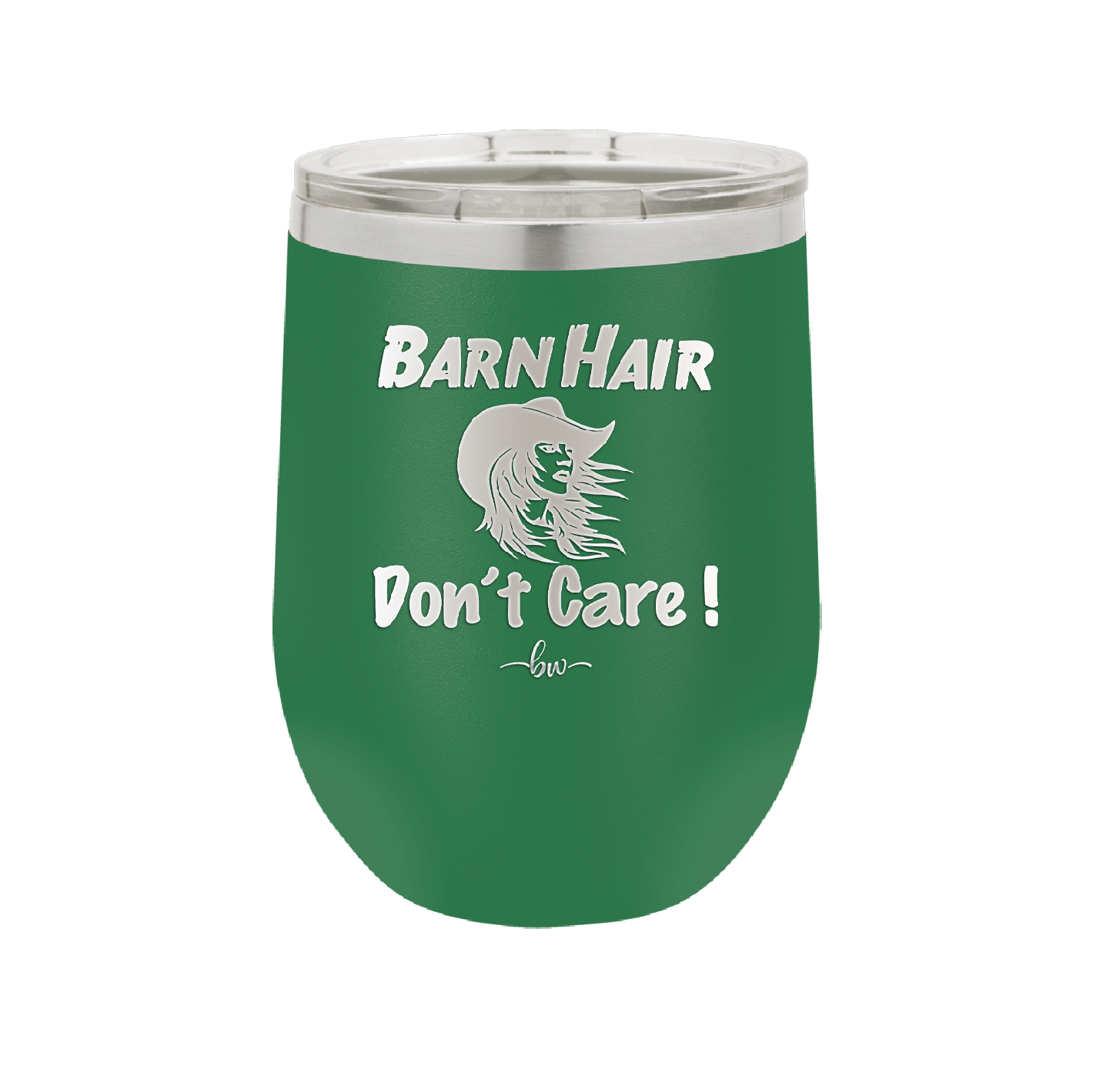 Barn Hair Don't Care - Laser Engraved Stainless Steel Drinkware - 1392 -