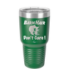 Barn Hair Don't Care - Laser Engraved Stainless Steel Drinkware - 1392 -