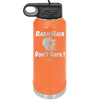 Barn Hair Don't Care - Laser Engraved Stainless Steel Drinkware - 1392 -