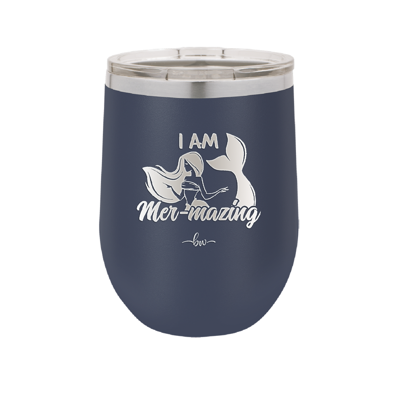 I Am Mermazing 1 - Laser Engraved Stainless Steel Drinkware - 1403 -