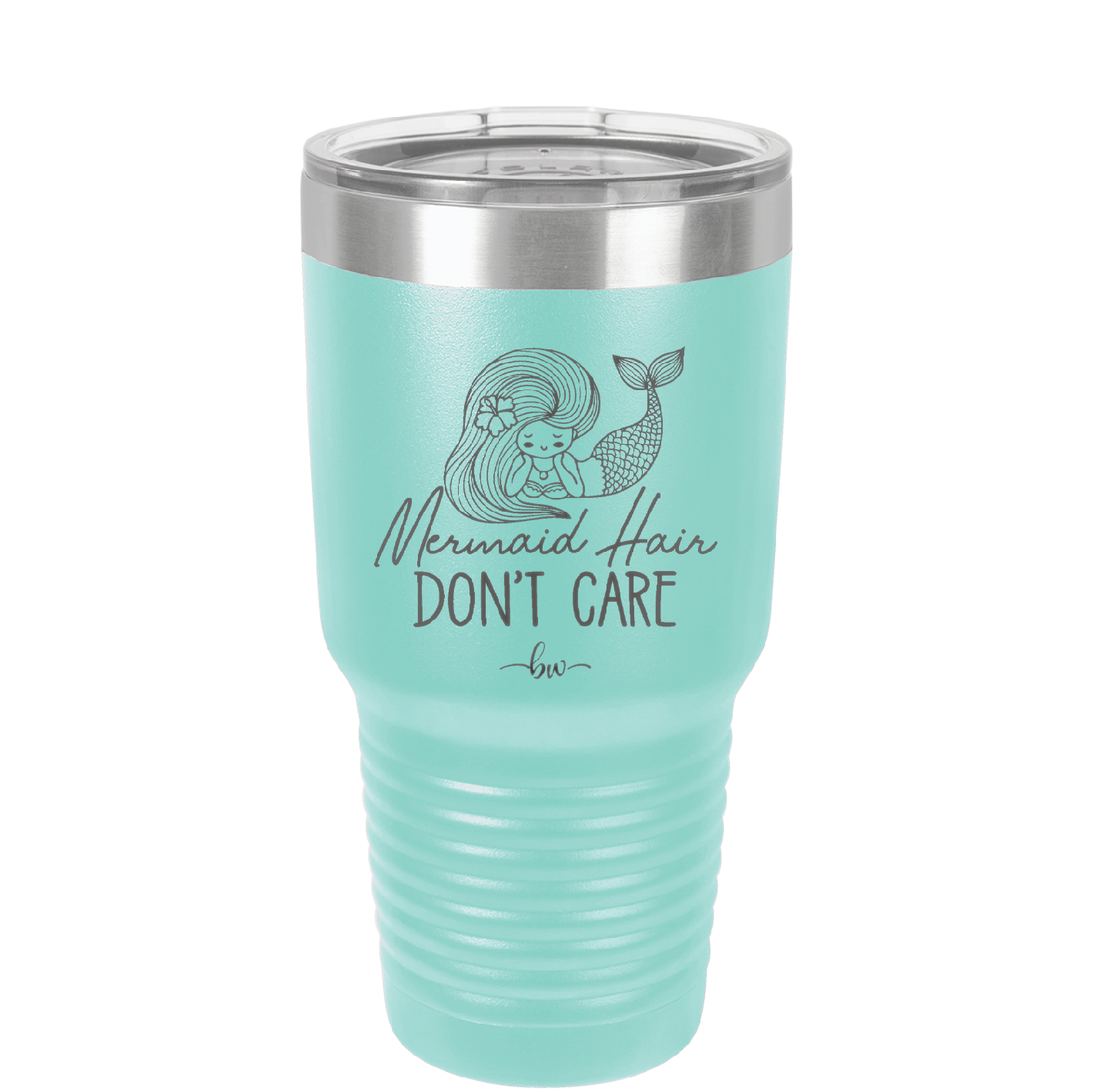 Mermaid Hair Don't Care 1 - Laser Engraved Stainless Steel Drinkware - 1407 -