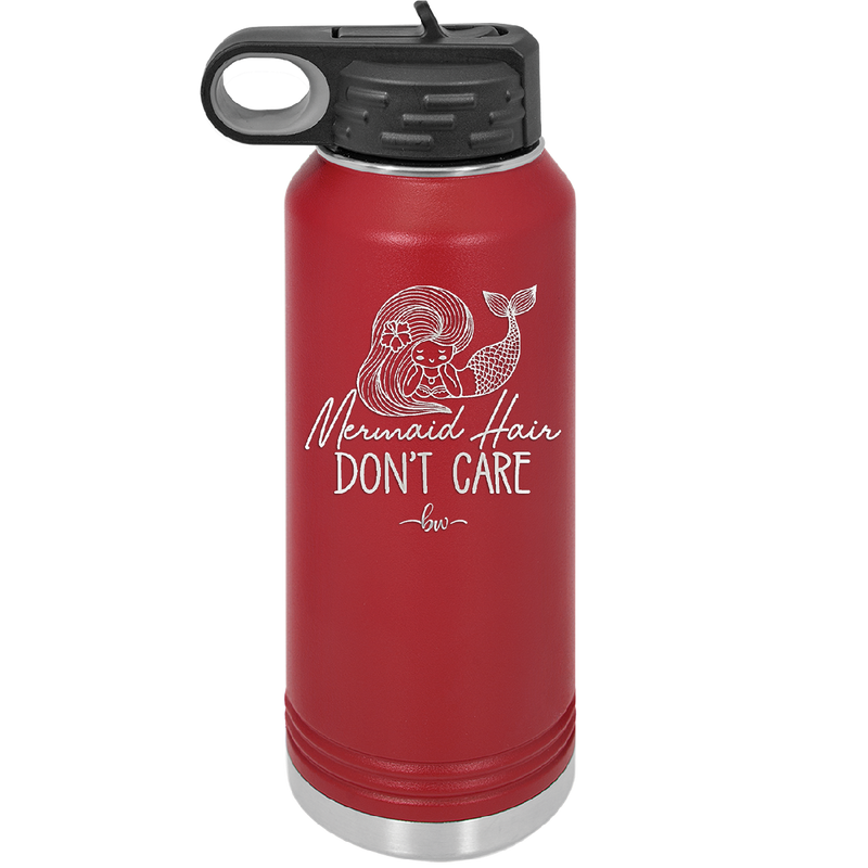 Mermaid Hair Don't Care 1 - Laser Engraved Stainless Steel Drinkware - 1407 -