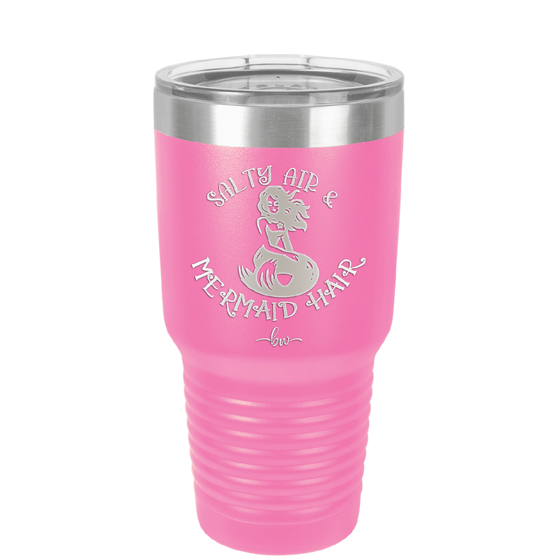 Salty Air and Mermaid Hair 2 - Laser Engraved Stainless Steel Drinkware - 1411 -