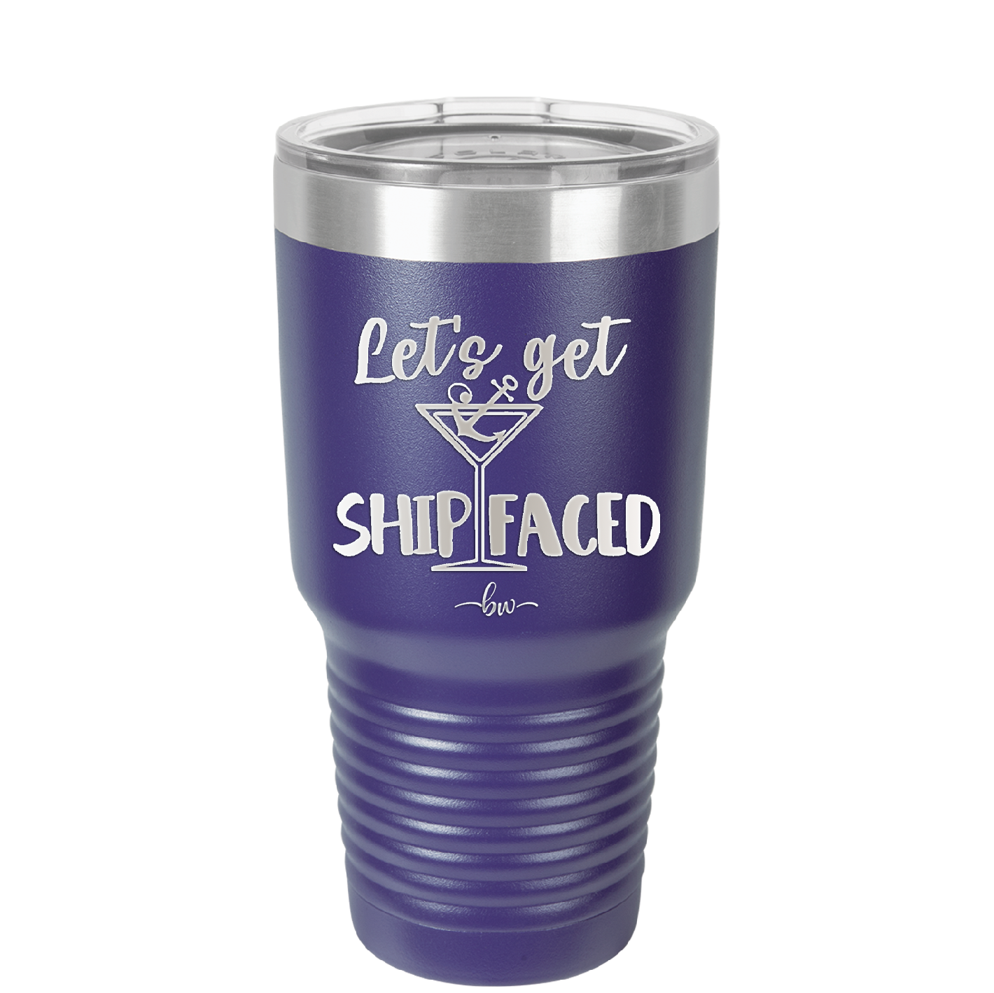 Let's Get Ship Faced 3 - Laser Engraved Stainless Steel Drinkware - 1414 -