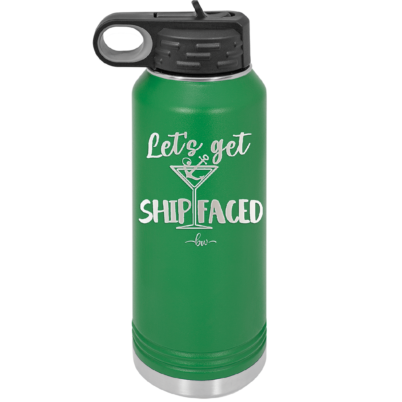 Let's Get Ship Faced 3 - Laser Engraved Stainless Steel Drinkware - 1414 -