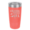 Cruising Through Life Cruise 1 - Laser Engraved Stainless Steel Drinkware - 1434 -