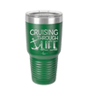 Cruising Through Life Cruise 1 - Laser Engraved Stainless Steel Drinkware - 1434 -