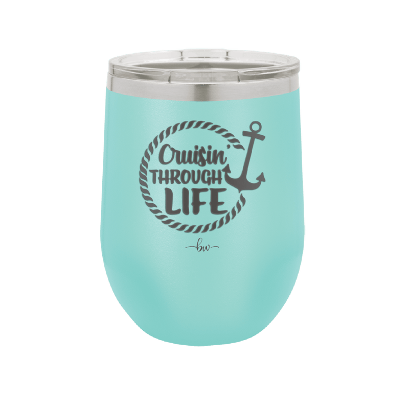 Cruising Through Life Cruise 3 - Laser Engraved Stainless Steel Drinkware - 1436 -