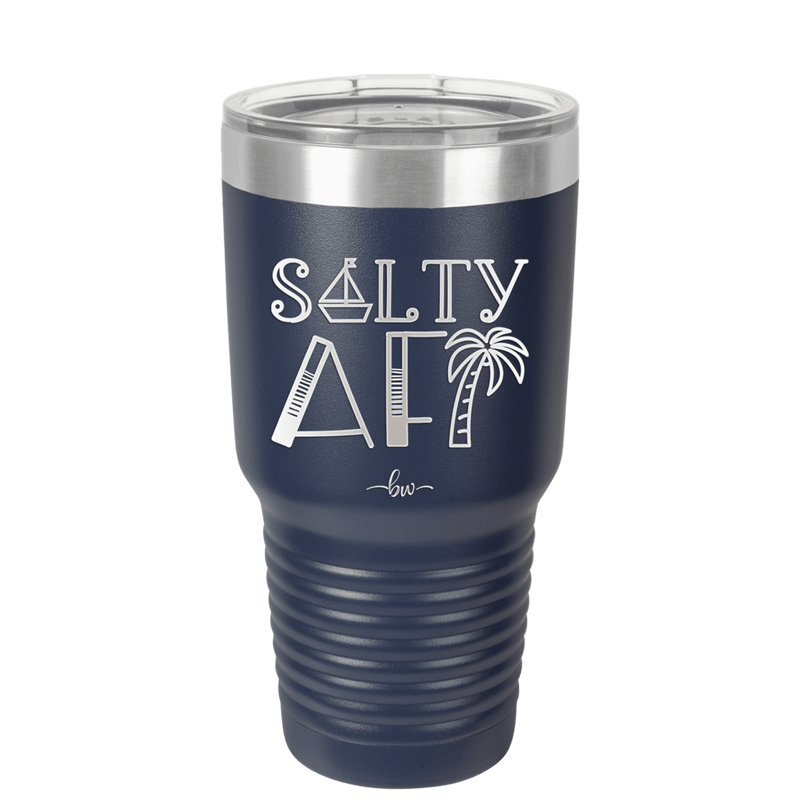 Salty AF 1 - Laser Engraved Stainless Steel Drinkware - 1464 -