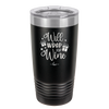 Will Wrap for Wine - Laser Engraved Stainless Steel Drinkware - 1493 -