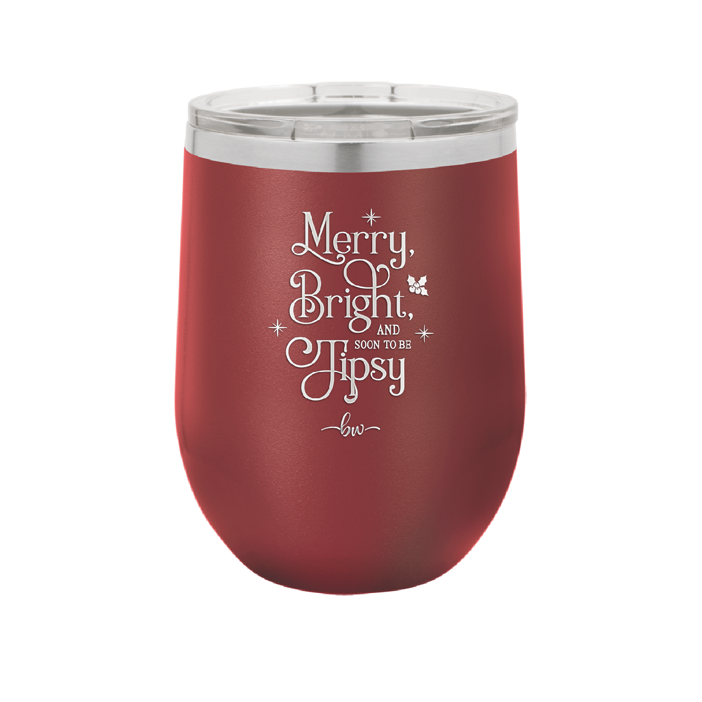 Merry, Bright, and Soon to be Tipsy - Laser Engraved Stainless Steel Drinkware - 1499 -