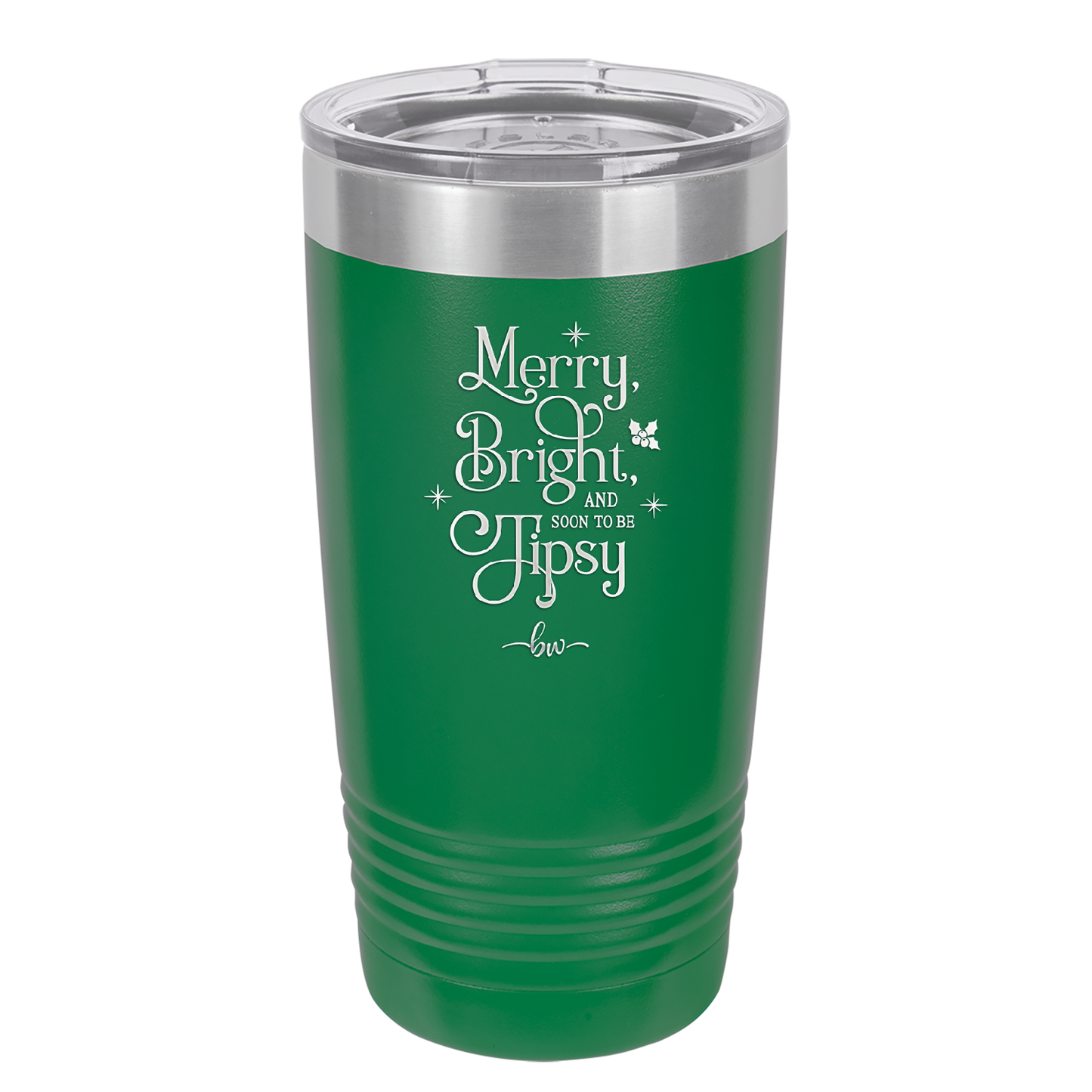 Merry, Bright, and Soon to be Tipsy - Laser Engraved Stainless Steel Drinkware - 1499 -