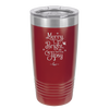 Merry, Bright, and Soon to be Tipsy - Laser Engraved Stainless Steel Drinkware - 1499 -