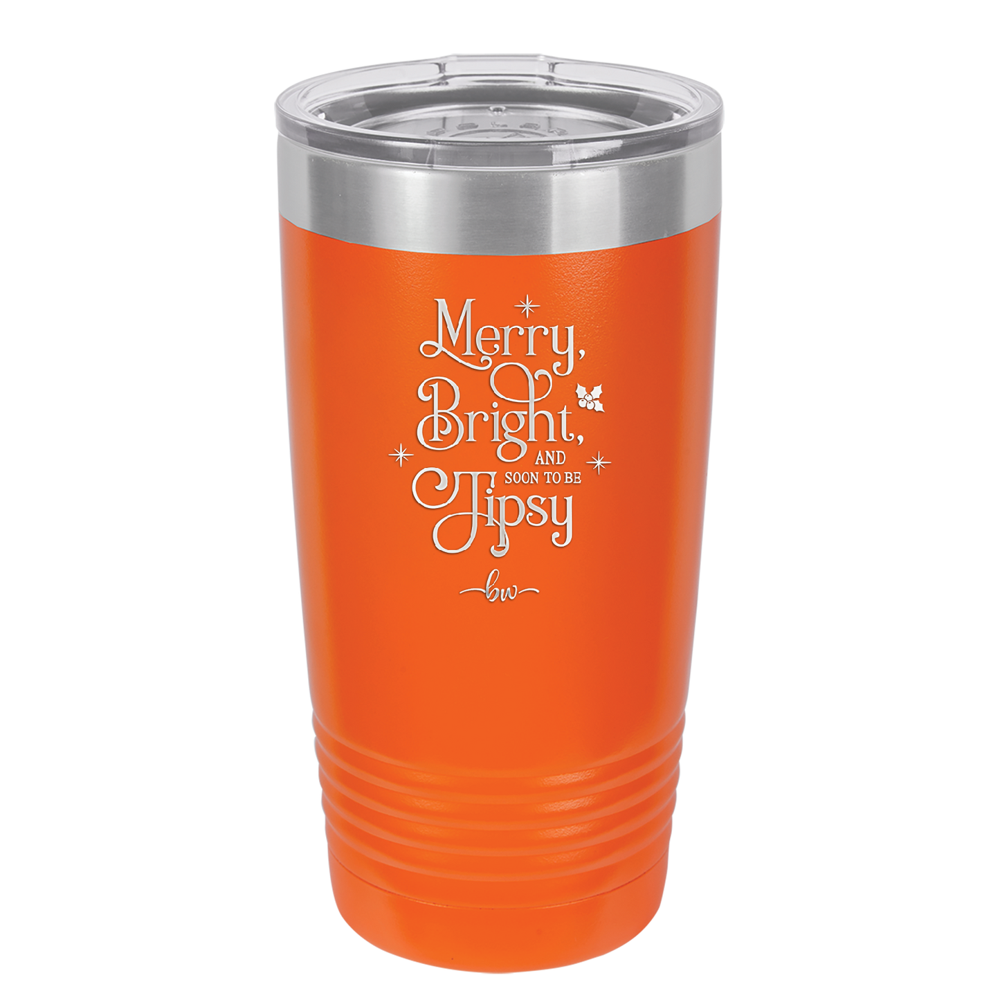 Merry, Bright, and Soon to be Tipsy - Laser Engraved Stainless Steel Drinkware - 1499 -