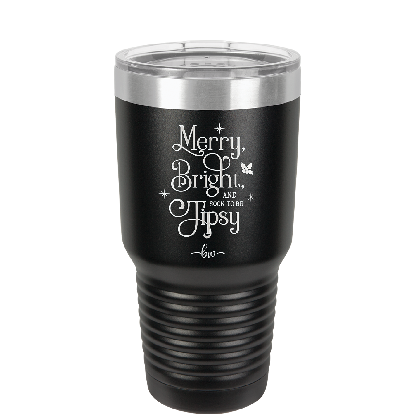 Merry, Bright, and Soon to be Tipsy - Laser Engraved Stainless Steel Drinkware - 1499 -